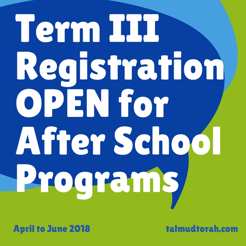 Register NOW For After School Programs Vancouver Talmud Torah